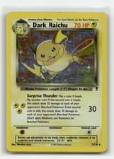 Dark Raichu 007/110 Legendary Collection Holofoil Pokemon