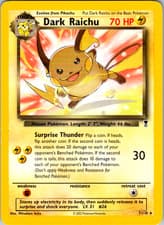 Dark Raichu 7 110 WotC Legendary Collection Rare Deck Exclusives 007/110 NM