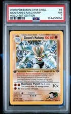 2000 POKEMON GYM CHALLENGE HOLO-1ST EDITION #6 GIOVANNI'S MACHAMP PSA 7