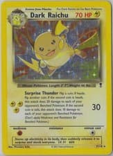 Dark Raichu 7/110 Legendary Collection Holo NM