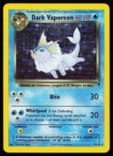 Dark Vaporeon 9/110 Holo Rare Legendary Collection Pokemon Card