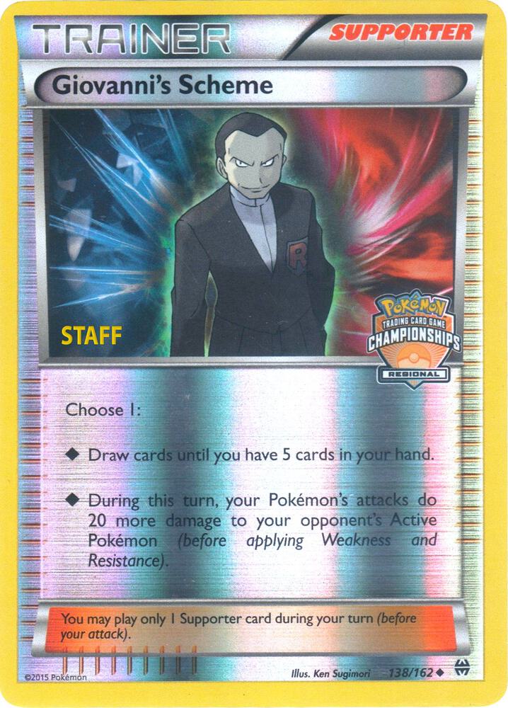 Giovanni's Scheme - 138/162 (Regional Championships) [Staff] - League & Championship Cards