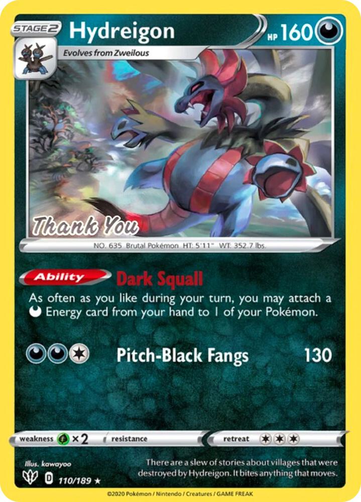 Hydreigon - 110/189 [Thank You] - Miscellaneous Cards & Products