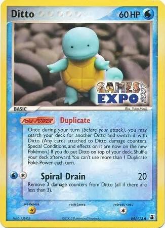 Ditto (Squirtle) (Games Expo 2007)