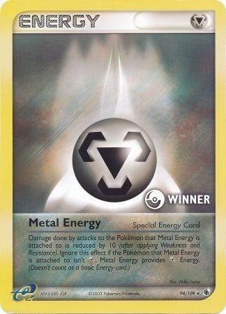 Metal Energy (Special) - 94/109 [Winner] - League & Championship Cards