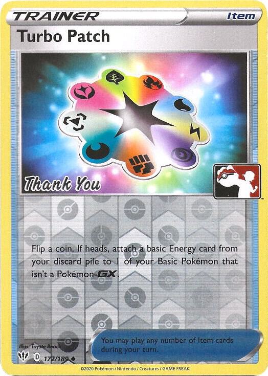 Turbo Patch - 172/189 (Pokemon League) [Thank You] - League & Championship Cards