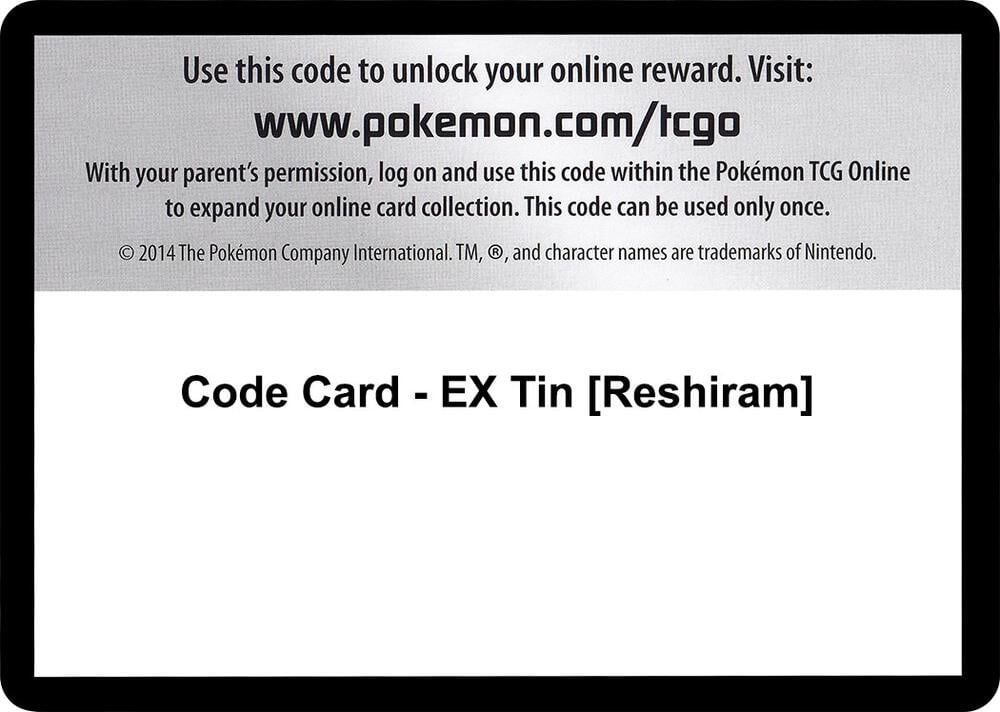 Code Card - EX Tin [Reshiram]