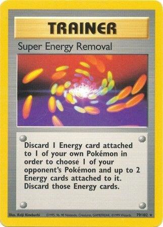 Super Energy Removal - Base Set