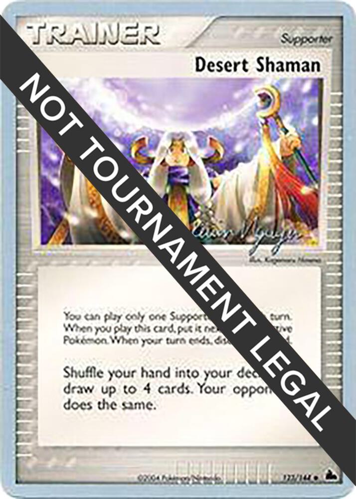 Desert Shaman - 2004 (Kevin Nguyen) - World Championship Decks