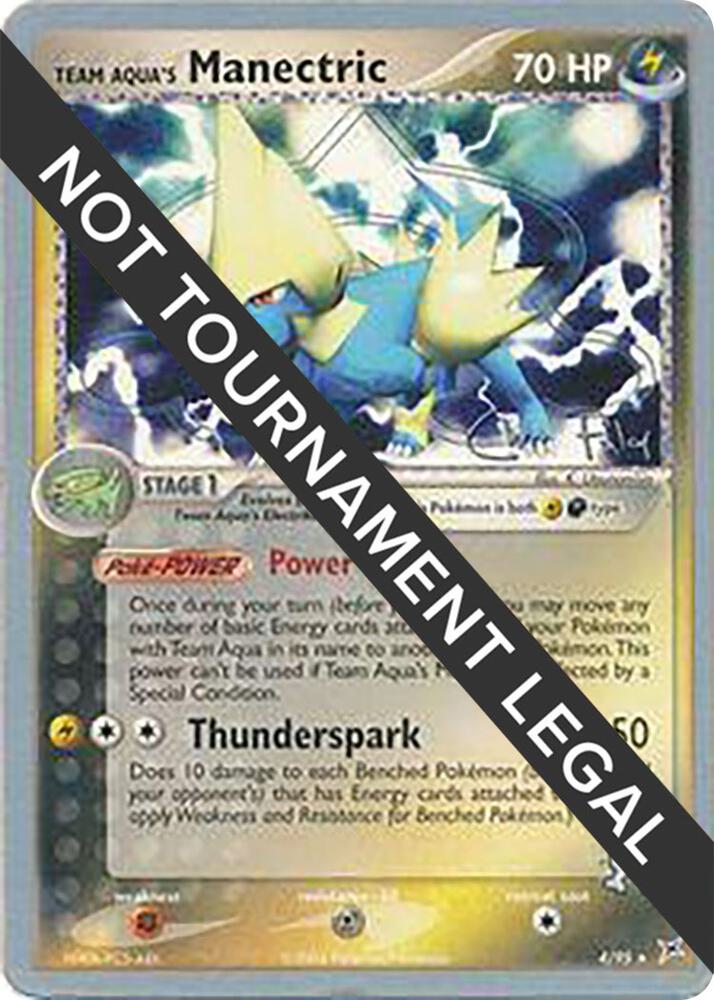 Team Aqua's Manectric - 2004 (Chris Fulop) - World Championship Decks
