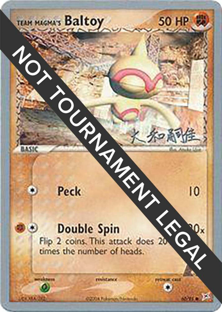 Team Magma's Baltoy - 2004 (Tsuguyoshi Yamato) - World Championship Decks