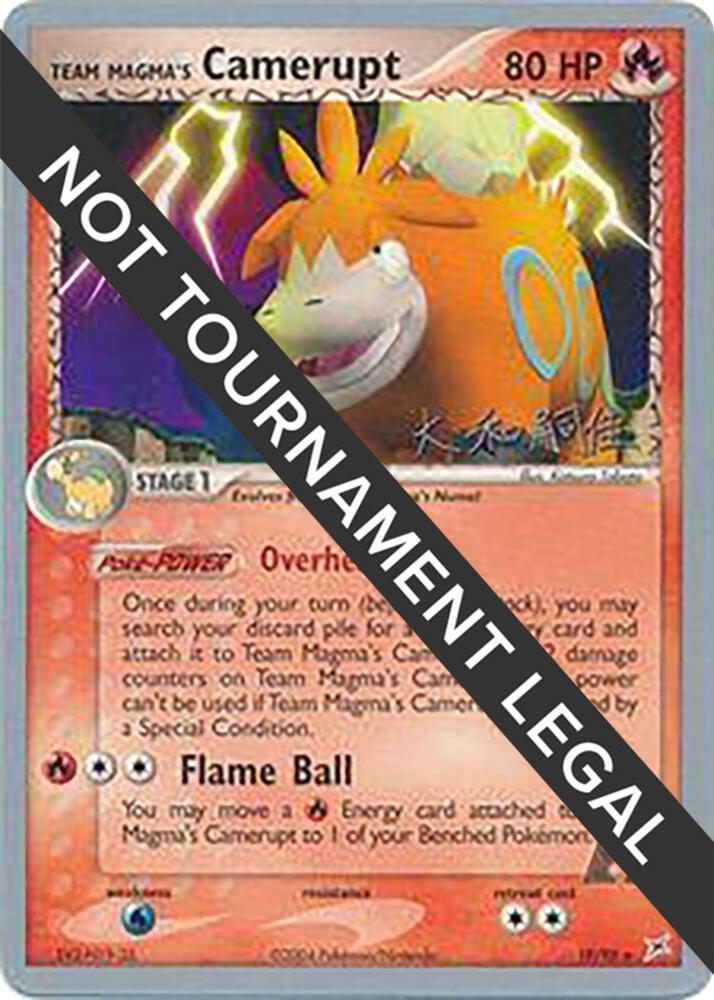 Team Magma's Camerupt - 2004 (Tsuguyoshi Yamato) - World Championship Decks