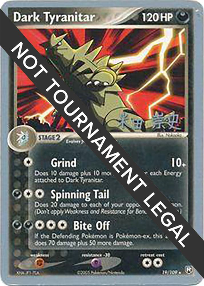 Dark Tyranitar (19) - 2005 (Takashi Yoneda) - World Championship Decks