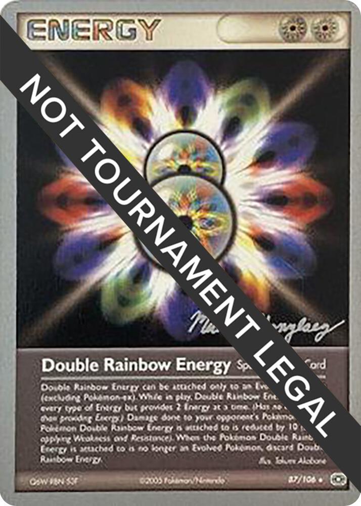 Double Rainbow Energy - 2005 (Michael Gonzalez) - World Championship Decks