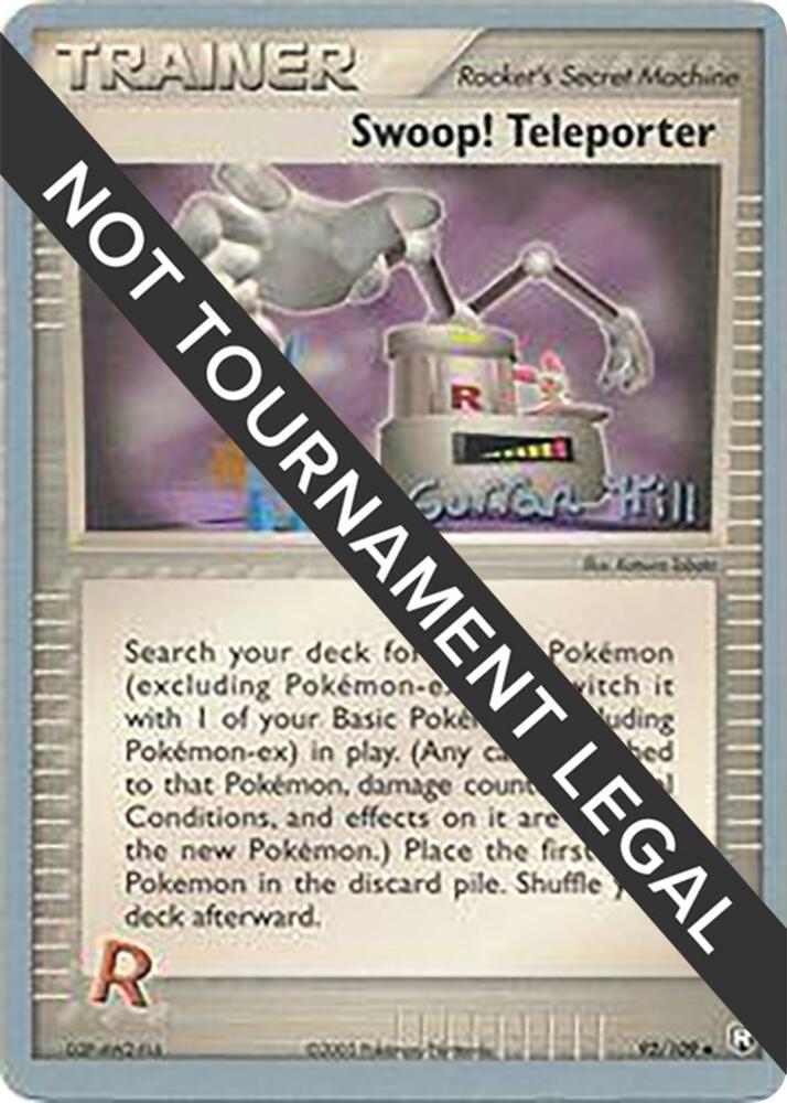 Swoop! Teleporter - 2005 (Curran Hill) - World Championship Decks