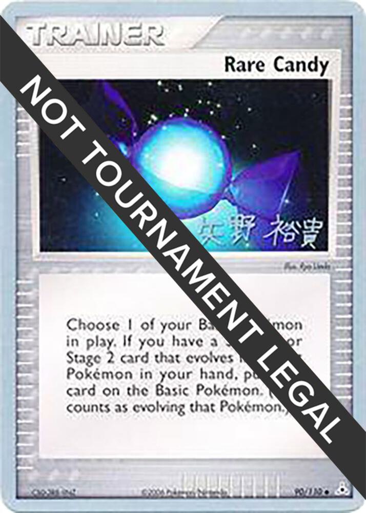 Rare Candy - 2006 (Hiroki Yano) - World Championship Decks