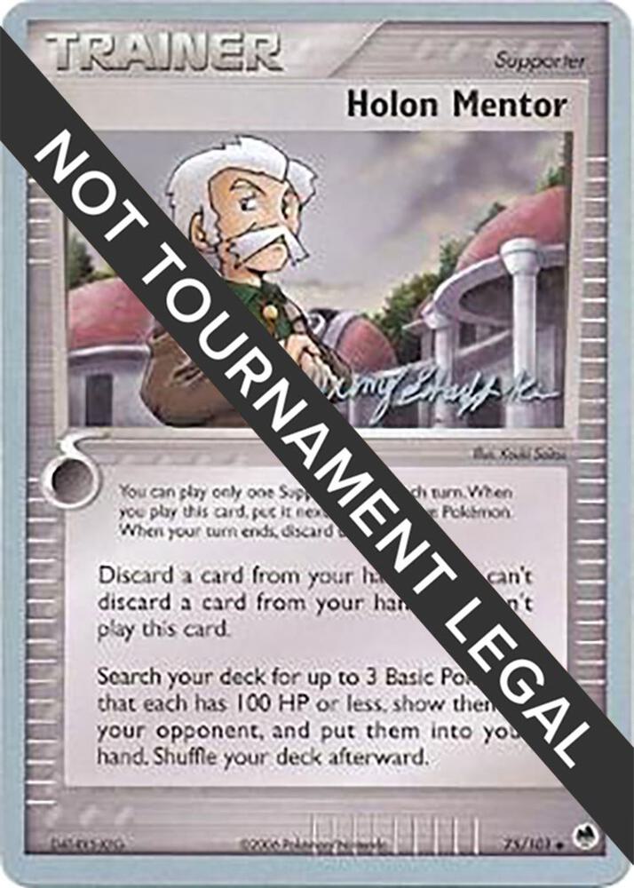 Holon Mentor - 2007 (Jeremy Scharff-Kim) - World Championship Decks