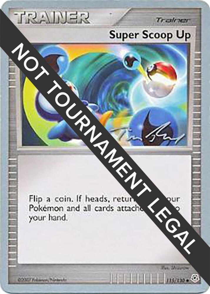 Super Scoop Up - 2007 (Tom Roos) - World Championship Decks