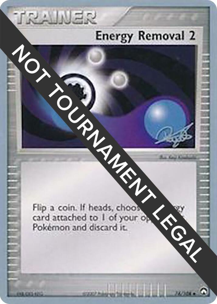 Energy Removal 2 - 2008 (Paul Atanassov) - World Championship Decks