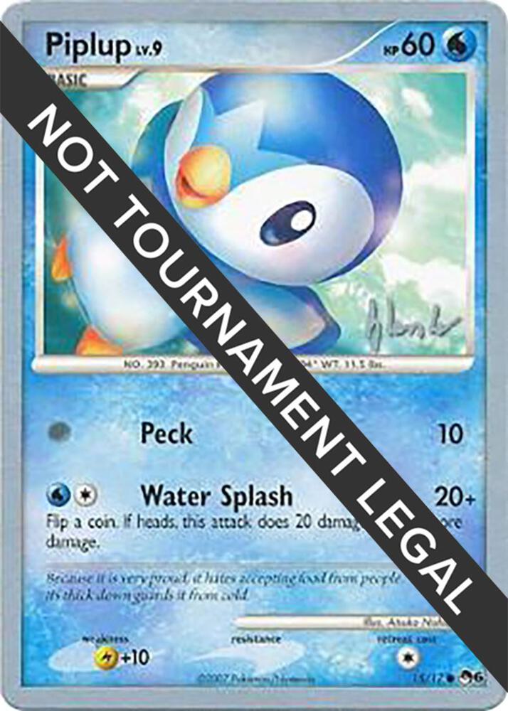 Piplup (15) - 2008 (Dylan Lefavour) - World Championship Decks