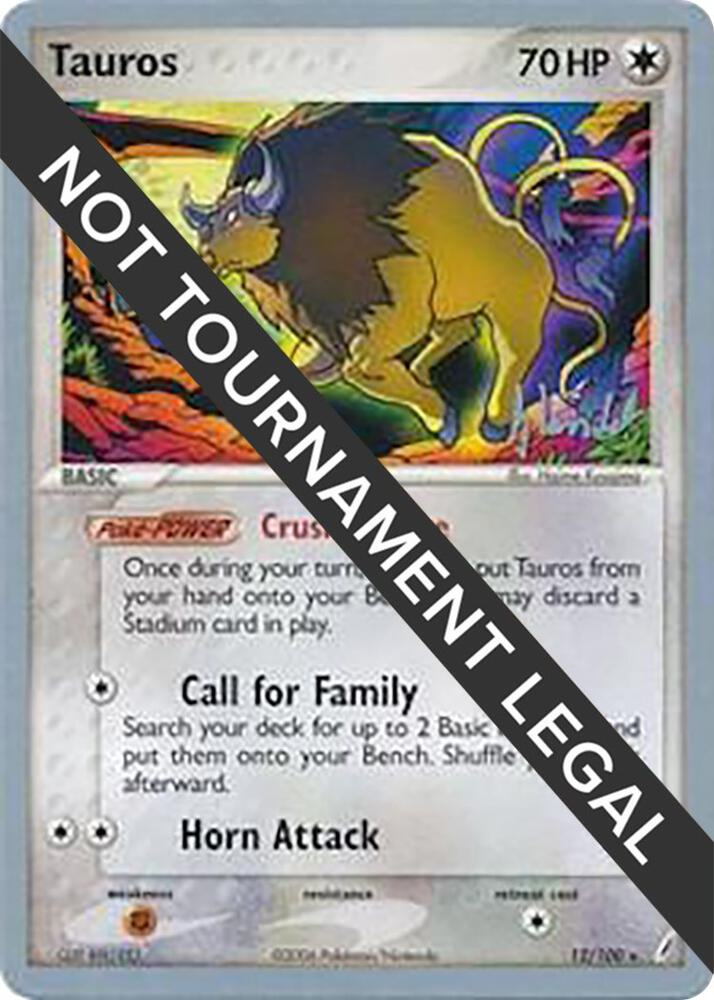 Tauros - 2008 (Dylan Lefavour) - World Championship Decks