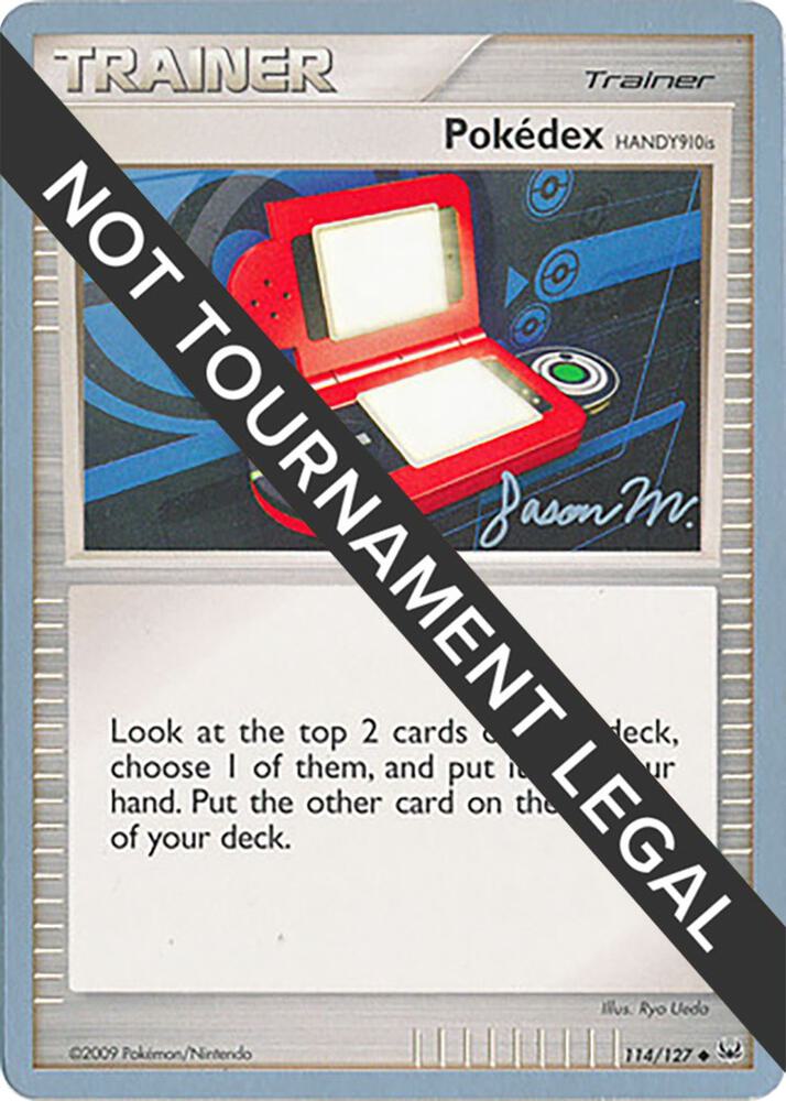 Pokedex (HANDY910is) - 2009 (Jason Martinez) - World Championship Decks