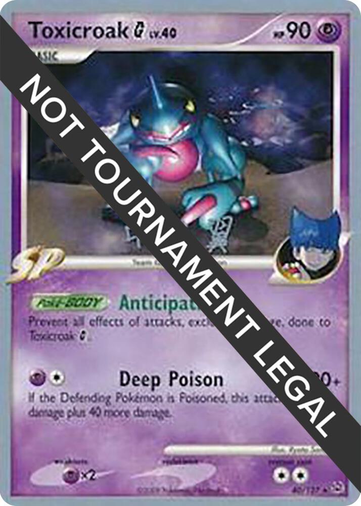 Toxicroak G (40) - 2009 (Tsubasa Nakamura) - World Championship Decks