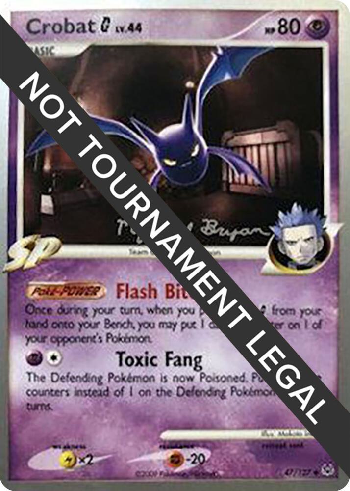 Crobat G - 2010 (Mychael Bryan) - World Championship Decks