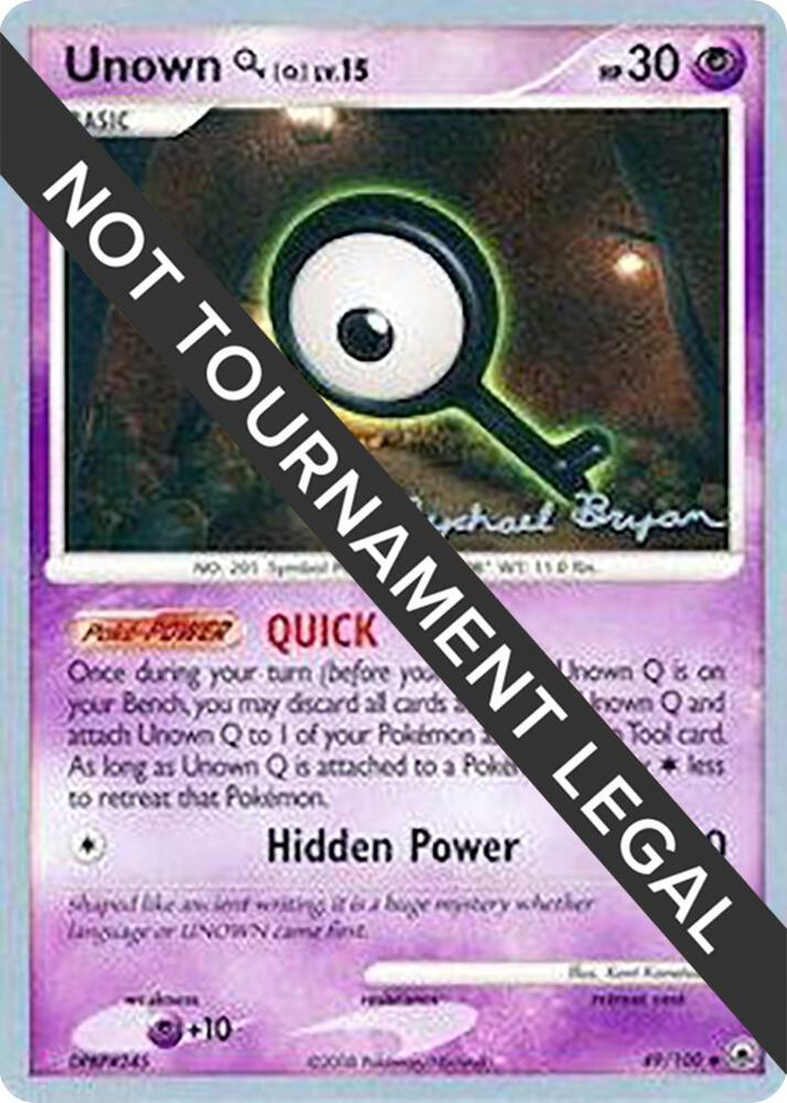 Unown [Q] - 2010 (Mychael Bryan) - World Championship Decks