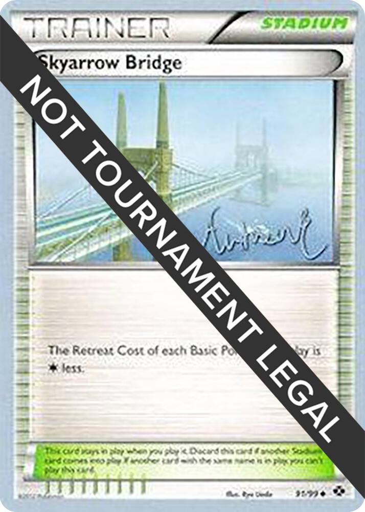 Skyarrow Bridge - 2014 (Andrew Estrada) - World Championship Decks