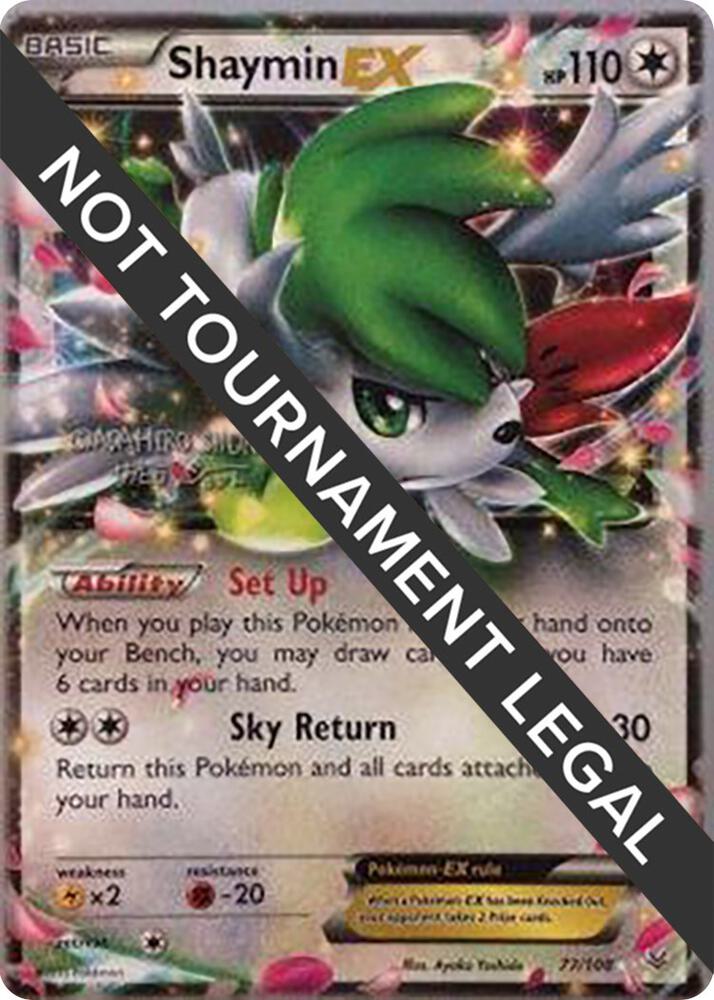Shaymin EX - 2016 (Shunto Sadahiro) - World Championship Decks