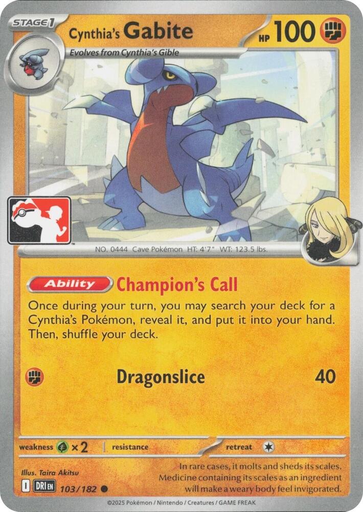Cynthia's Gabite - 103/182 - Prize Pack Series Cards