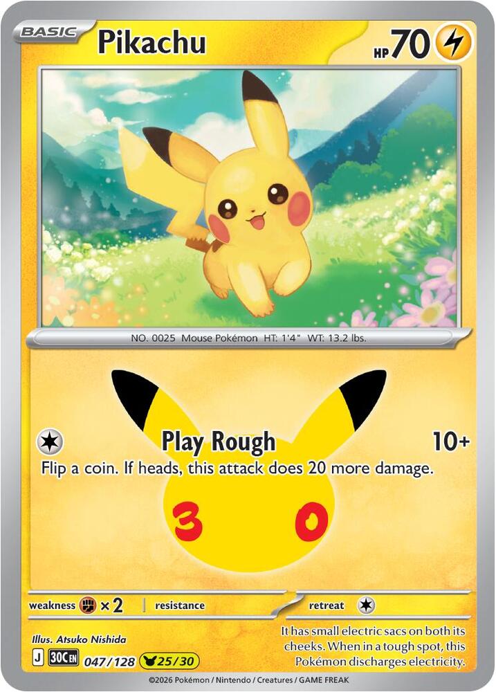 Pikachu - 047/128 - ME: 30th Celebration