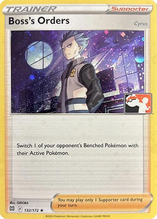 Boss's Orders [Cyrus] - 132/172 (Cosmos Holo) - Prize Pack Series Cards