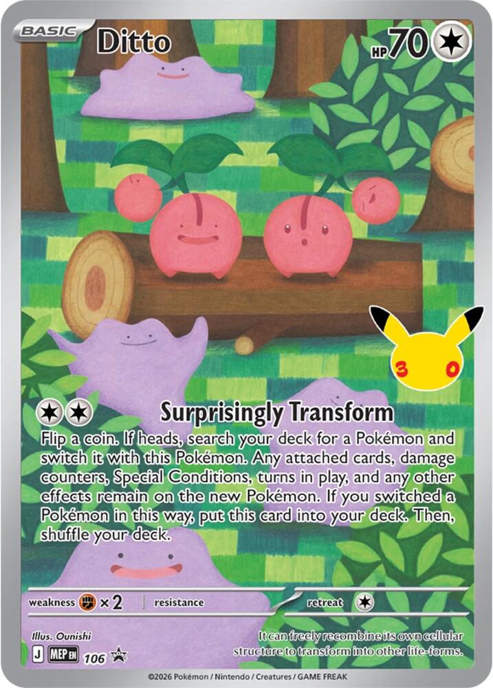 Ditto - 106 (30th Celebration) - ME: Mega Evolution Promo