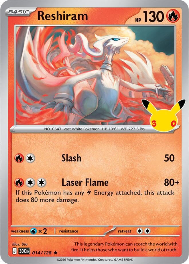 Reshiram - ME: 30th Celebration