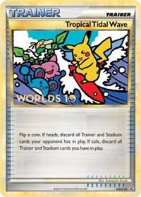 Tropical Tidal Wave (Worlds 10) [Participation]