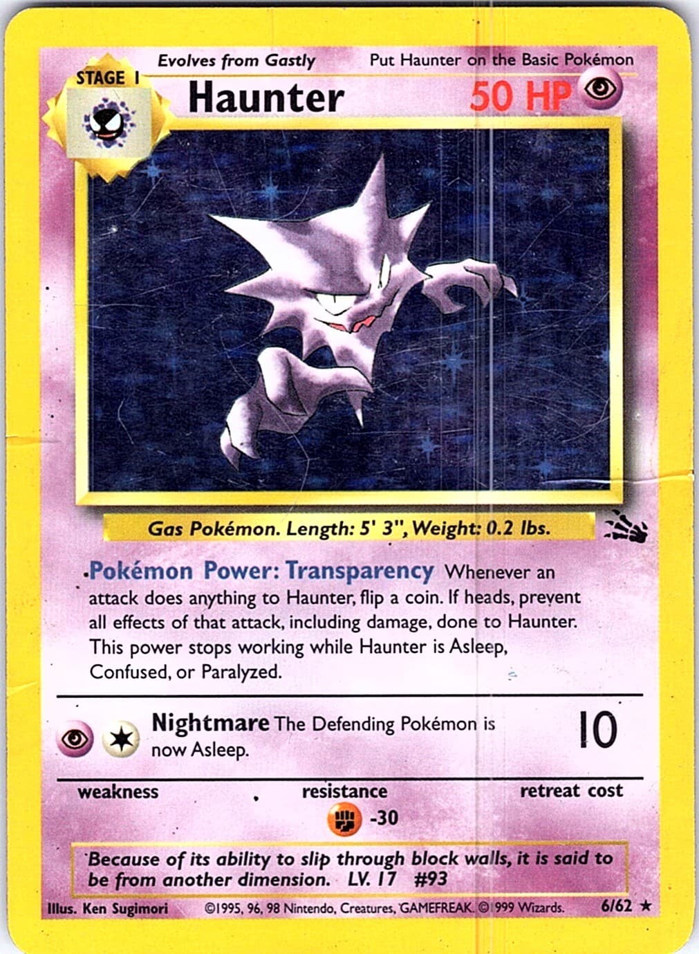 Haunter (6) Unlimited Holo Holo Rare Fossil 06/62 HP