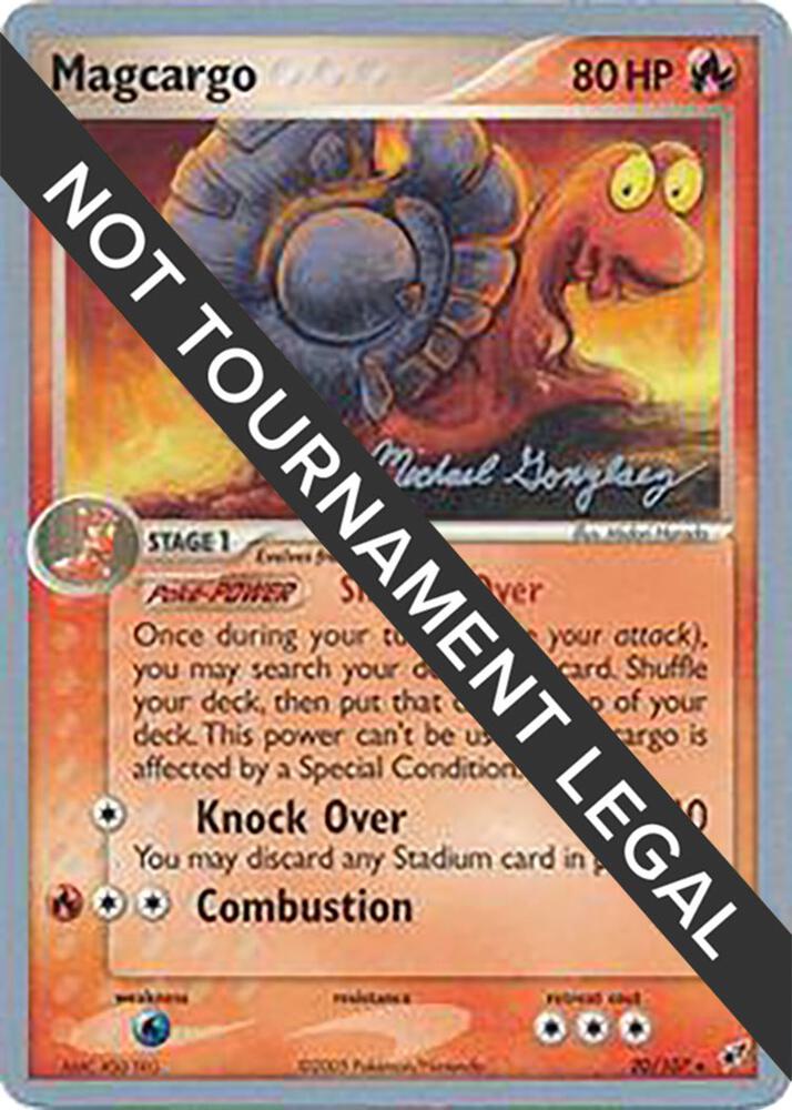 Magcargo - 2005 (Michael Gonzalez) - World Championship Decks