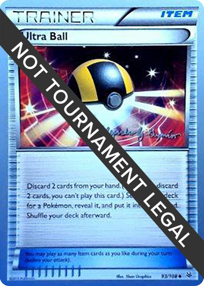 Ultra Ball - 2015 (Alejandro Ng-Guzman) - World Championship Decks