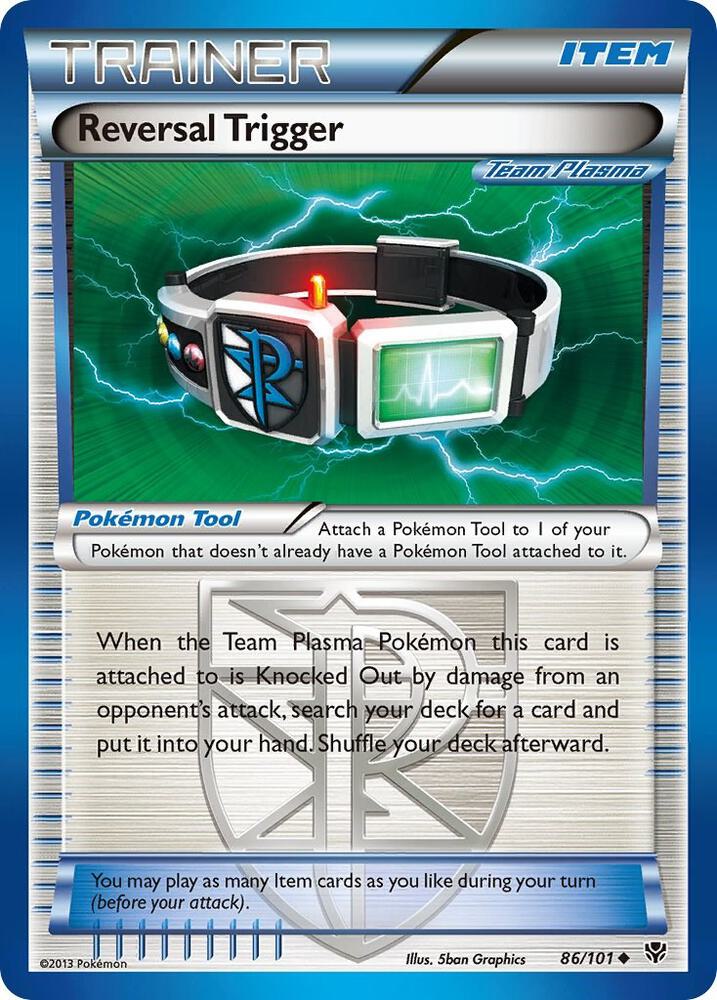Reversal Trigger (Team Plasma) - Plasma Blast